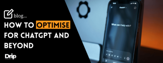 How to Optimise for ChatGPT and Beyond